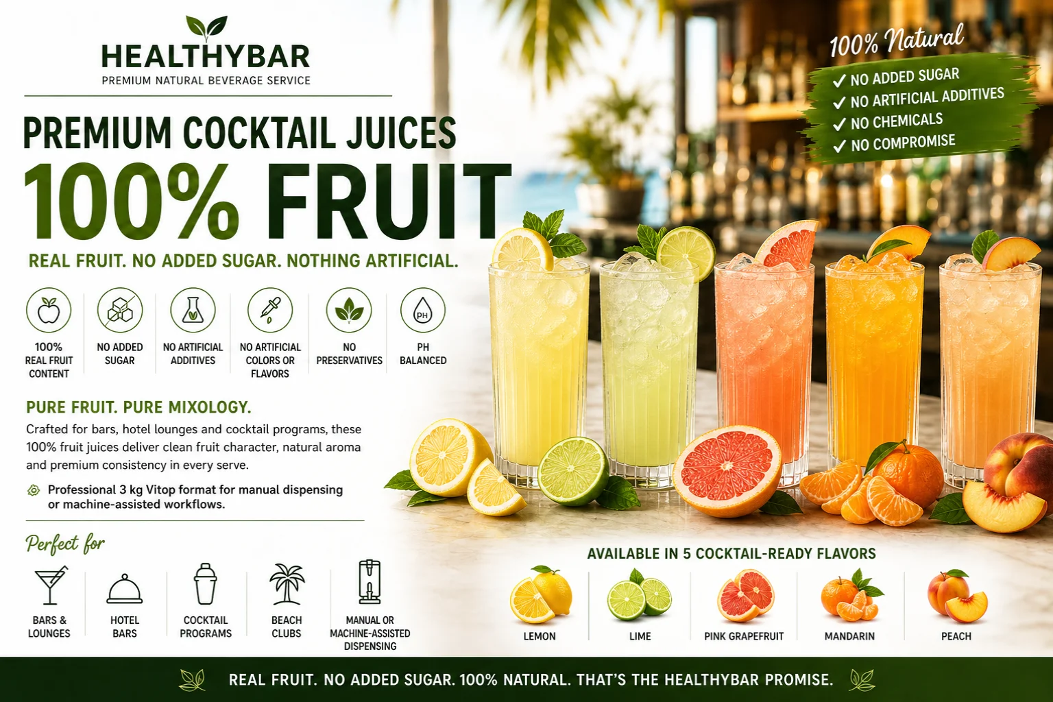 HealthyBar premium 100% fruit cocktail juices for professional bars, hotel lounges and mixology programs